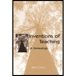 Inventions of Teaching: A Genealogy