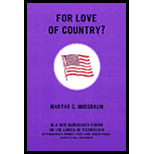For Love of Country ?: A New Democracy Forum on the Limits of Patriotism - With New Preface