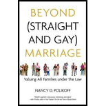 Beyond (Straight and Gay) Marriage: Valuing All Families Under the Law