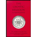 Gnostic Religion : The Message of the Alien God and the Beginnings of Christianity