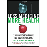 Less Medicine, More Health