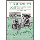 Rural Worlds Lost: The American South, 1920-1960