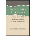 Reconstruction in Alabama: From Civil War to Redemption in the Cotton South