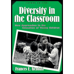 Diversity in the Classroom : New Approaches to the Education of Young Children