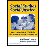 Social Studies for Social Justice: Teaching Strategies for the Elementary Classroom