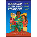 Culturally Sustaining Pedagogies: Teaching and Learning for Justice in a Changing World