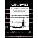 Auschwitz: True Tales from a Grotesque Land