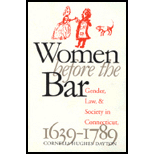 Women before the Bar : Gender, Law, and Society in Connecticut, 1639-1789