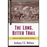 Long, Bitter Trail: Andrew Jackson and the Indians