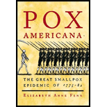 Pox Americana: The Great Smallpox Epidemic of 1775-82