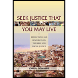 Seek Justice That You May Live: Reflections and Resources on the Bible and Social Justice