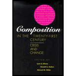 Composition in the Twenty-First Century : Crisis and Change