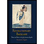 Revolutionary Backlash: Women and Politics in the Early American Republic