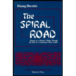 Spiral Road : Change in a Chinese Village Through the Eyes of a Communist Party Leader