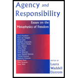 Agency and Responsibility: Essays on the Metaphysics of Freedom