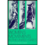 Women's Movements in the United States : Woman Suffrage, Equal Rights and Beyond