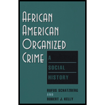African American Organized Crime : A Social History