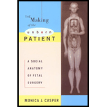 Making of the Unborn Patient : A Social Anatomy of Fetal Surgery