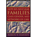 Not-So-Nuclear Families : Class, Gender, And Networks Of Care