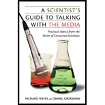 Scientist's Guide to Talking with the Media: Practical Advice from the Union of Concerned Scientists