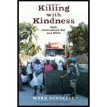 Killing With Kindness