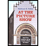 At the Picture Show : Small-Town Audiences and the Creation of Movie Fan Culture