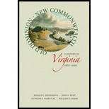 Old Dominion, New Commonwealth: A History of Virginia, 1607-2007