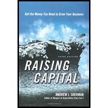 Raising Capital: Get the Money You Need to Grow Your Business