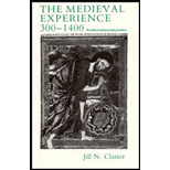 Medieval Experience, 300-1400