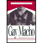 Gay Macho: The Life and Death of the Homosexual Clone