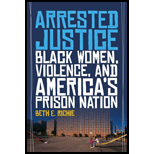 Arrested Justice: Black Women, Violence, and America's Prison Nation