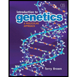 Introduction to Genetics: A Molecular Approach