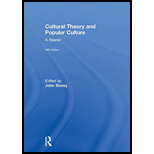Cultural Theory and Popular Culture: Reader