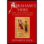 Abraham's Heirs : Jews and Christians in Medieval Europe