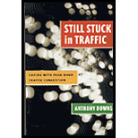 Still Stuck in Traffic: Coping with Peak - Hour Traffic Congestion
