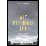 Why Presidents Fail And How They Can Succeed Again