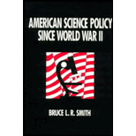 American Science Policy since World War II