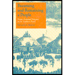 Becoming and Remaining a People : Native American Religions on the Northern Plains