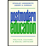 Postmodern Education : Politics, Culture, and Social Criticism