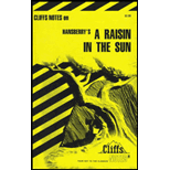 Cliffs Notes on Hansberry's A Raisin in the Sun