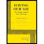 Having Our Say The Delany Sisters' First 100 Years