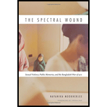 Spectral Wound: Sexual Violence, Public Memories, and the Bangladesh War of 1971