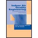 Indoor Air Quality Engineering: Environmental Health and Control of Indoor Pollutants