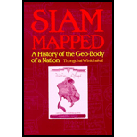 Siam Mapped: A History of the Geo-Body of a Nation