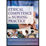 Ethical Competence in Nursing Practice: Competencies, Skills, Decision-Making