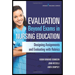 Evaluation Beyond Exams in Nursing Education: Designing Assignments and Evaluating With Rubrics