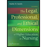 Legal, Professional, and Ethical Dimensions of Education in Nursing