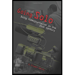 Going Solo: Doing Videojournalism in the 21st Century