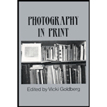 Photography In Print: Writings from 1816 to the Present