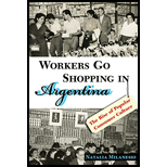 Workers Go Shopping in Argentina: The Rise of Popular Consumer Culture (Paperback)